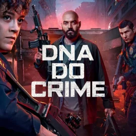 DNA Do Crime – 2a Temporada