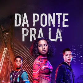 Da Ponte pra Lá