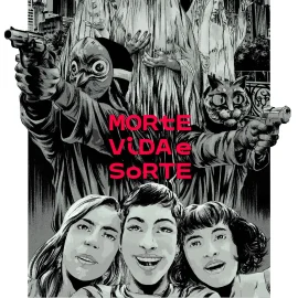 Morte, Vida e Sorte
