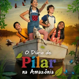 O Diário de Pilar na Amazônia