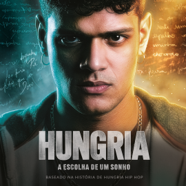 Hungria: A Escolha de um Sonho