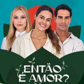 Então é Amor?